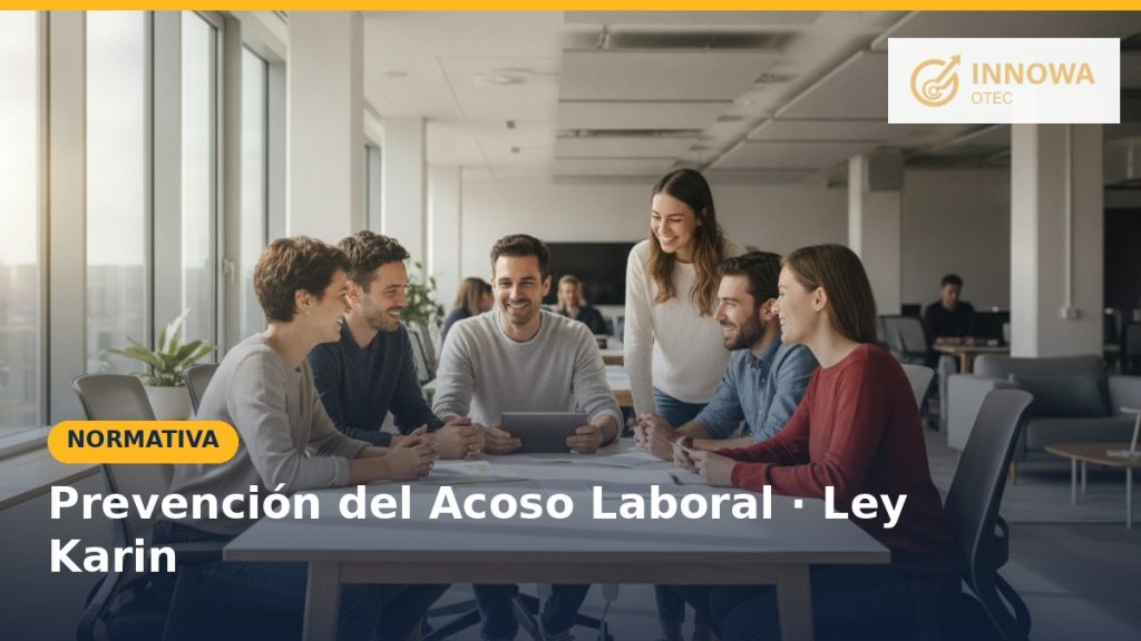 (Ley Karin) Herramientas para la prevención del acoso laboral, sexual y violencia en el trabajo
